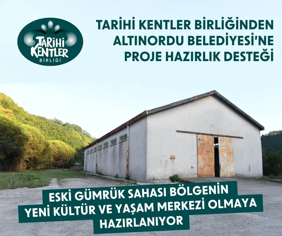Tarihi Kentler Birliği’nden Altınordu Belediyesi’ne Proje Desteği