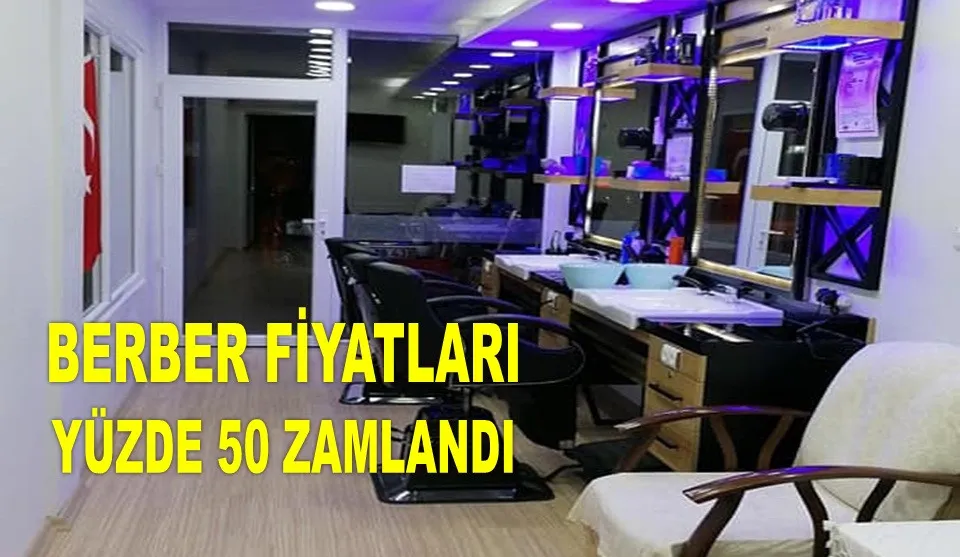 Ordu’da Berber ve Kuaför Fiyatları  Zamlandı